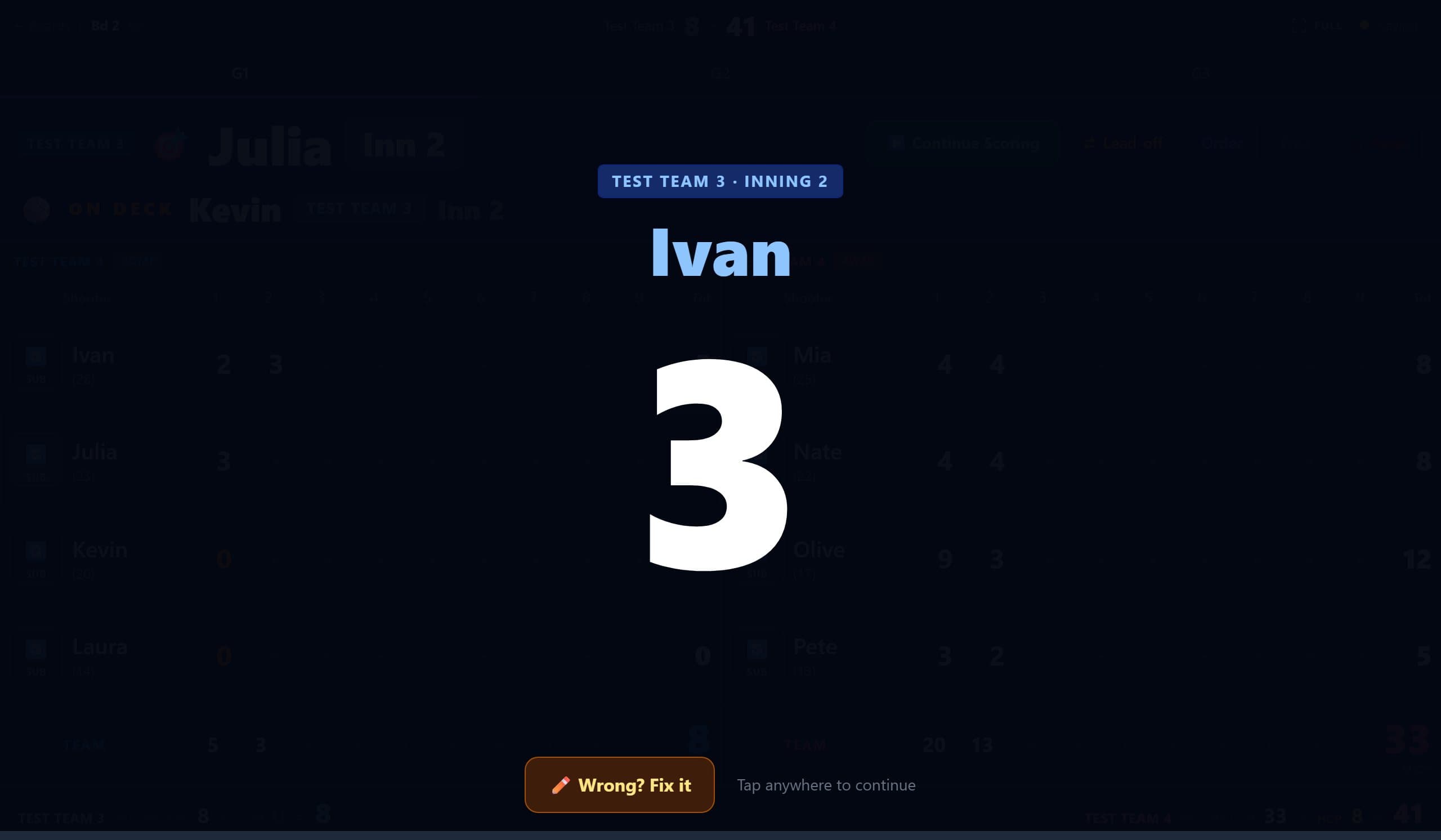 A score just entered shown huge for the room, with the shooter’s name and a Wrong? Fix it button.